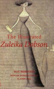 Cover of: The Illustrated Zuleika Dobson by Sir Max Beerbohm