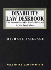 Cover of: Disability Law Deskbook: The Americans with Disabilities Act in the Workplace (Memoirs of the American Philosophical Society Held at Philad)