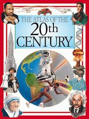 Cover of: The atlas of the 20th century