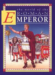 Cover of: The world of the Roman emperor by Peter Chrisp