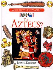 Cover of: The Aztecs by Joanna Defrates