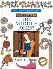 What do we know about the Middle Ages?