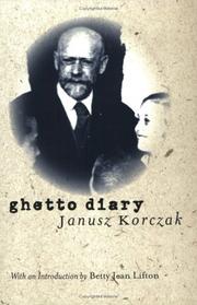 Ghetto Diary by Janusz Korczak