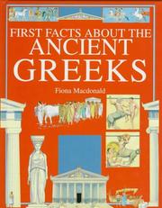 Cover of: First facts about the ancient Greeks | Fiona Macdonald