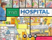 Cover of: Hospital : Explore the building room by room