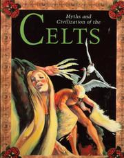 Cover of: Myths and civilization of the Celts by Hazel Martell, Hazel Martell