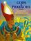 Cover of: Gods and Pharaohs from Egyptian Mythology (The World Mythology Series)