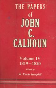 Cover of: Papers of John C Calhoun by Calhoun, John C., Calhoun, John C.