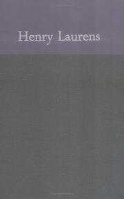 Cover of: The Papers of Henry Laurens. (Papers of Henry Laurens) by Henry Laurens