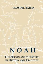 Noah by Lloyd R. Bailey