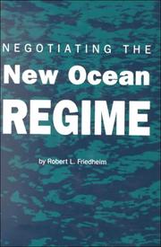 Cover of: Negotiating the new ocean regime by Robert L. Friedheim