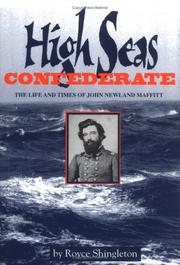 Cover of: High seas confederate: the life and times of John Newland Maffitt