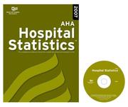 Cover of: AHA Hospital Statistics 2007 (Hospital Statistics (Book & CD-Rom)) by Llc Health Forum