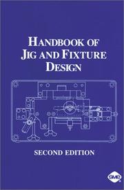 Handbook Of Jig And Fixture Design