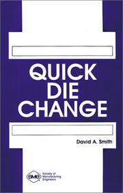 Cover of: Quick die change