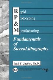 Cover of: Rapid prototyping & manufacturing by Paul F. Jacobs