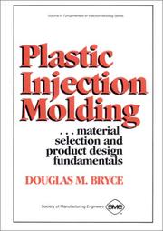 Cover of: Plastic injection molding by Douglas M. Bryce
