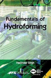 Cover of: Fundamentals of Hydroforming by Harjinder Singh