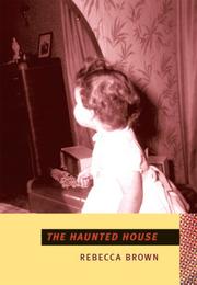 Cover of: The Haunted House by Rebecca Brown