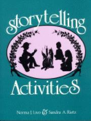 Cover of: Storytelling activities by Norma J. Livo