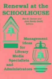 Cover of: Renewal at the schoolhouse by Ben B. Carson and Jane Bandy Smith, editors.