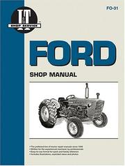 Cover of: Ford Shop Manual Series 2000, 3000, 4000 - Manual Fo-31 (I & T Shopservice) by 