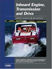 Cover of: Inboard engines, transmissions & drive service manual: engine service, transmission service, jet drive service, surface drive service.