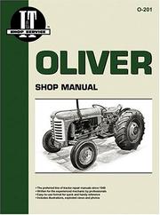 Cover of: Oliver Shop Manual 0-201 (I & T Shop Service)