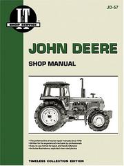 Cover of: John Deere: I&t Shop Manual Models 4050, 4250, 4450, 4650, 4850 (I & T Shop Service)