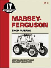 Cover of: Massey-Ferguson Shop Manual Models Mf670, Mf690, Mf698 (Mf-41) by 