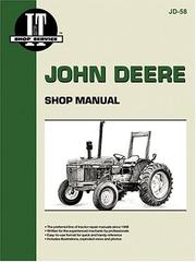 Cover of: John Deere Shop Manual/Series 2150, 2155, 2255, 2350, 2355, 2355N, 2550, 2555/Cat No Jd-58 (I & T Shop Service)