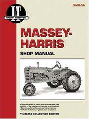 Cover of: Massey-Harris Shop Manual (Colt-Mustang Tractors)