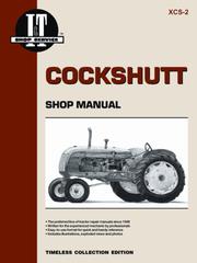 Cover of: Cockshutt Shop Manual: CSH-2 (I & T Shop Service Manuals)