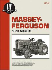 Massey Ferguson Shop Manual Models 1010 And 1020 by Penton Staff