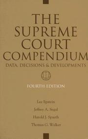 Cover of: The Supreme Court Compendium: Data, Decisions, And Developments