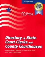 Cover of: Directory of State Court Clerks & County Courthouses 2007 (Directory of State Court Clerks and County Courthouses)