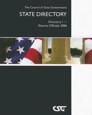 Cover of: State Directory I: Elective Officials 2006 (Csg State Directory Directory I-Elective Officials)