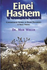 Cover of: Einei Hashem: contemporary stories of divine Providence in Eretz Yisrael