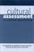 Cover of: Cultural Assessment in Clinical Psychiatry (Gap Report (Group for the Advancement of Psychiatry))