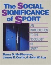 Cover of: The social significance of sport by Barry D. McPherson