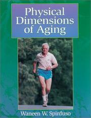 Physical dimensions of aging by Waneen Wyrick Spirduso