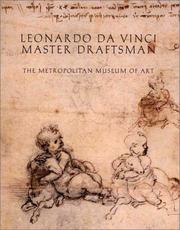 Cover of: Leonardo da Vinci, Master Draftsman (Metropolitan Museum of Art Series) by Alessandro Cecchi, Martin Kemp, Claire Farago, Varena Forcione, Carlo Pedretti