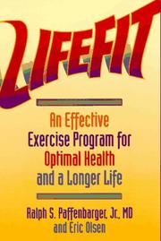 Cover of: LifeFit: an effective exercise program for optimal health and a longer life