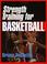 Cover of: Strength training for basketball