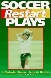 Soccer restart plays by J. Malcolm Simon, John A. Reeves