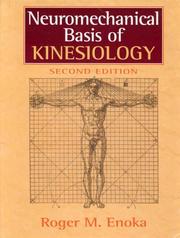 Cover of: Neuromechanical basis of kinesiology