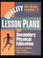 Cover of: Quality lesson plans for secondary physical education