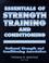 Cover of: Essentials of strength training and conditioning