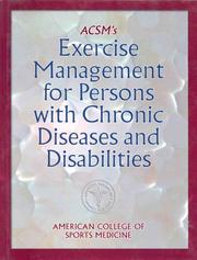 ACSM's exercise management for persons with chronic diseases and disabilities by American College of Sports Medicine