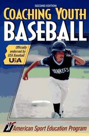 Cover of: Coaching youth baseball by American Sport Education Program.